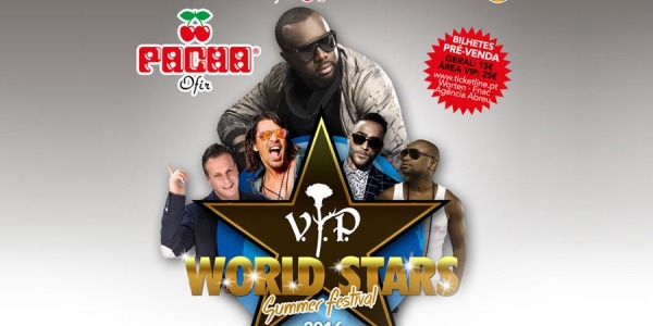 VIP World Stars au Pacha Ofir